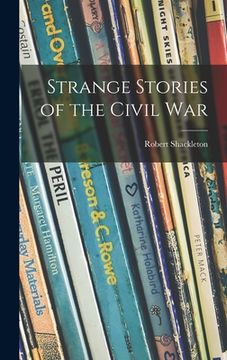 portada Strange Stories of the Civil War (en Inglés)