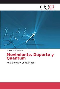 portada Movimiento, Deporte y Quantum: Relaciones y Conexiones