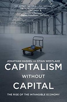 portada Capitalism Without Capital: The Rise of the Intangible Economy 