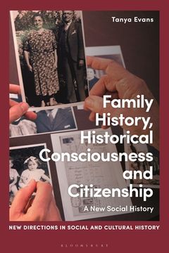 portada Family History, Historical Consciousness and Citizenship: A New Social History (in English)