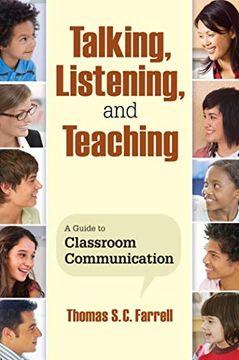 portada Talking, Listening, and Teaching: A Guide to Classroom Communication (in English)