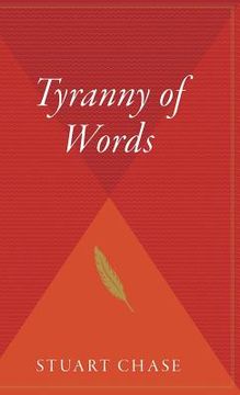 portada Tyranny of Words (en Inglés)