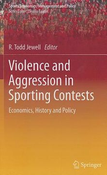 portada violence and aggression in sporting contests: economics, history and policy (en Inglés)