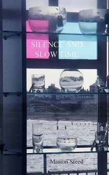 portada Silence and Slow Time (en Inglés)