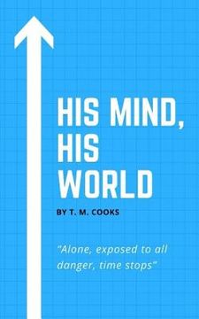 portada His Mind, His World (en Inglés)
