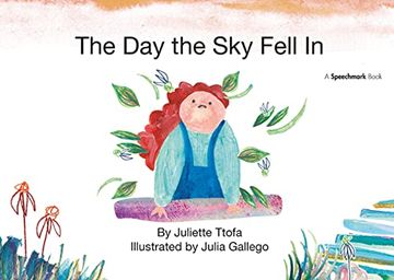 portada The Day the Sky Fell in: A Story about Finding Your Element