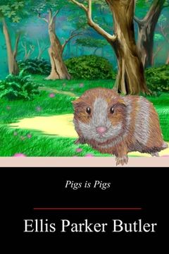 portada Pigs is Pigs (en Inglés)