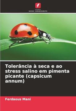 Tolerância à Seca e ao Stress Salino em Pimenta Picante (en Portugués)
