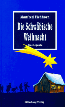 portada Die Schwäbische Weihnacht: Eine Legende (en Alemán)
