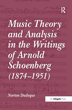 portada Music Theory and Analysis in the Writings of Arnold Schoenberg (1874-1951) (in English)
