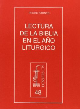 portada Lectura de la Biblia en el año litúrgico (DOSSIERS CPL)