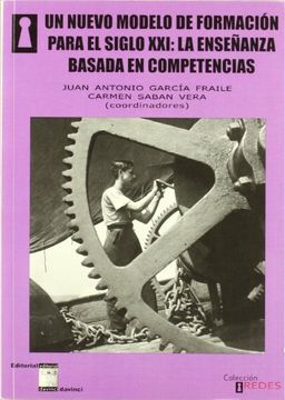 portada Un Nuevo Modelo de Formación Para el Siglo xxi (in Spanish)