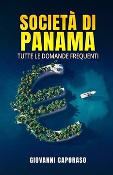 portada Società di Panama: Tutte le domande frequenti (en Italiano)