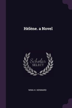 portada Hélène. a Novel (en Inglés)