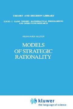 portada models of strategic rationality (en Inglés)