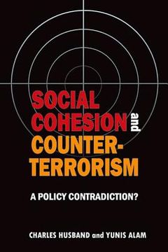 portada social cohesion and counter-terrorism: a policy contradiction? (in English)