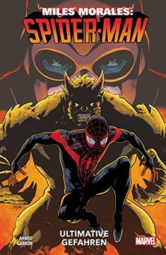 portada Miles Morales: Spider-Man - Neustart: Bd. 2: Ultimative Gefahren (en Alemán)