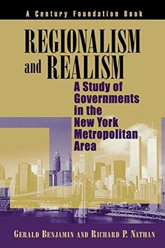 portada Regionalism and Realism: A Study of Government in the new York Metropolitan Area (en Inglés)