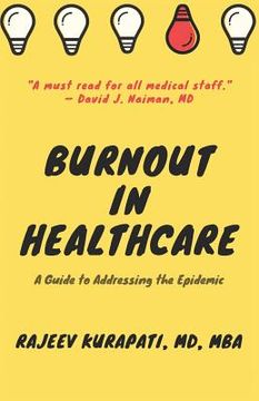 portada Burnout in Healthcare: A Guide to Addressing the Epidemic (in English)