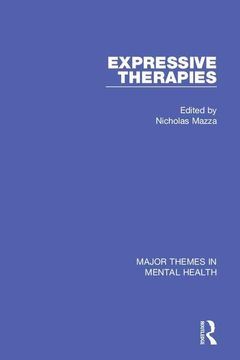 portada Expressive Therapies (Major Themes in Mental Health) (en Inglés)