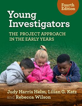 portada Young Investigators: The Project Approach in the Early Years (en Inglés)