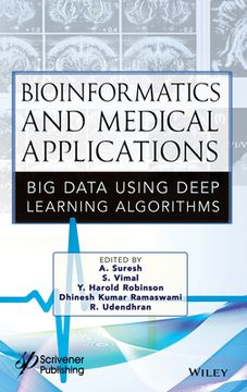 portada Bioinformatics and Medical Applications: Big Data Using Deep Learning Algorithms (in English)