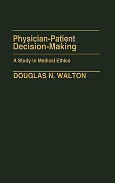 portada Physician-Patient Decision-Making: A Study in Medical Ethics (in English)
