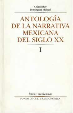 portada Antología de la Narrativa Mexicana del Siglo xx, i