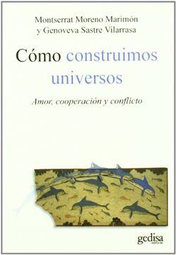 portada Cómo Construimos Universos (in Spanish)