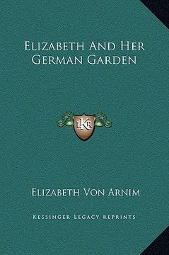 portada elizabeth and her german garden (en Inglés)