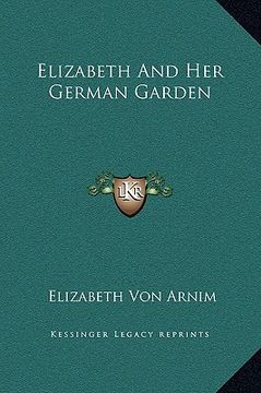 portada elizabeth and her german garden (in English)