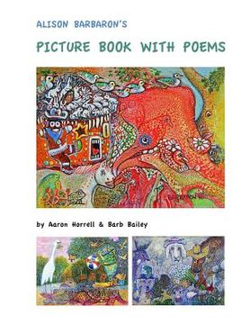 portada Alison Barbaron's Picture Book with Poems (en Inglés)