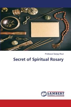 portada Secret of Spiritual Rosary (en Inglés)