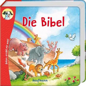 portada Anton, Erzähl mir Was! Die Bibel (en Alemán)