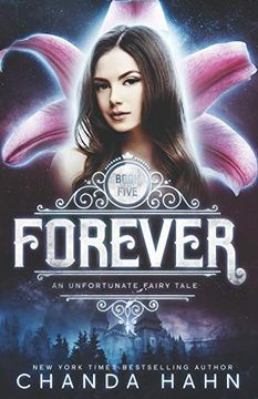 portada Forever: 5 (an Unfortunate Fairy Tale) (en Inglés)