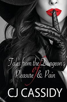 portada Tales of the Dungeon of Pleasure & Pain (Adult Romance) (en Inglés)