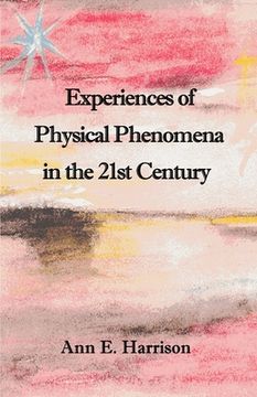 portada Experiences of Physical Phenomena in the 21st Century