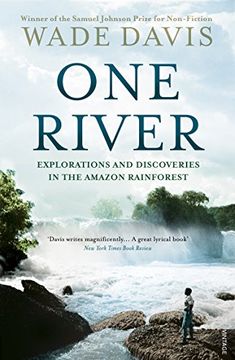 portada One River: Explorations and Discoveries in the Amazon Rain Forest