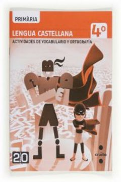 Libro Lengua Castellana, Actividades De Vocabulario Y Ortografía. 4 ...