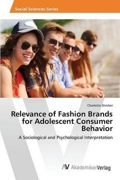 portada Relevance of Fashion Brands for Adolescent Consumer Behavior