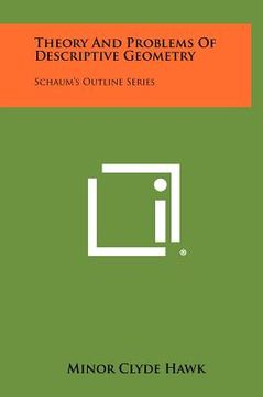 portada theory and problems of descriptive geometry: schaum's outline series (en Inglés)
