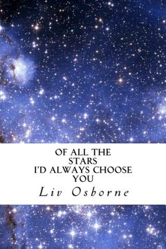 portada Of all the Star I'd always choose You
