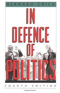 portada In Defence of Politics 