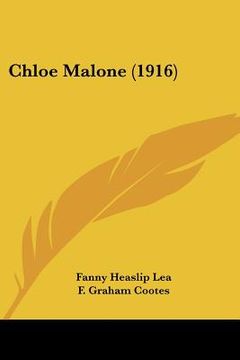 portada chloe malone (1916) (en Inglés)
