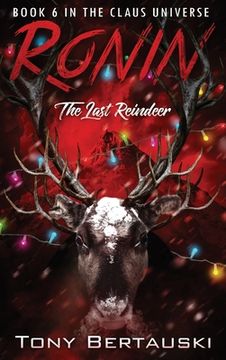 portada Ronin: The Last Reindeer (Claus) (en Inglés)