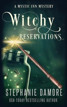 portada Witchy Reservations: A Paranormal Cozy Mystery (in English)