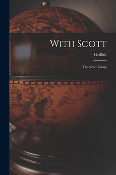 portada With Scott: The Silver Lining