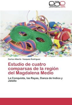 portada Estudio de Cuatro Comparsas de La Region del Magdalena Medio