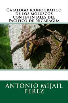 portada Catalogo iconografico de los moluscos continentales del Pacifico de Nicaragua