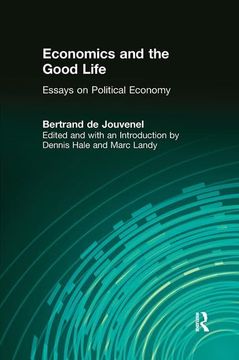 portada Economics and the Good Life (en Inglés)